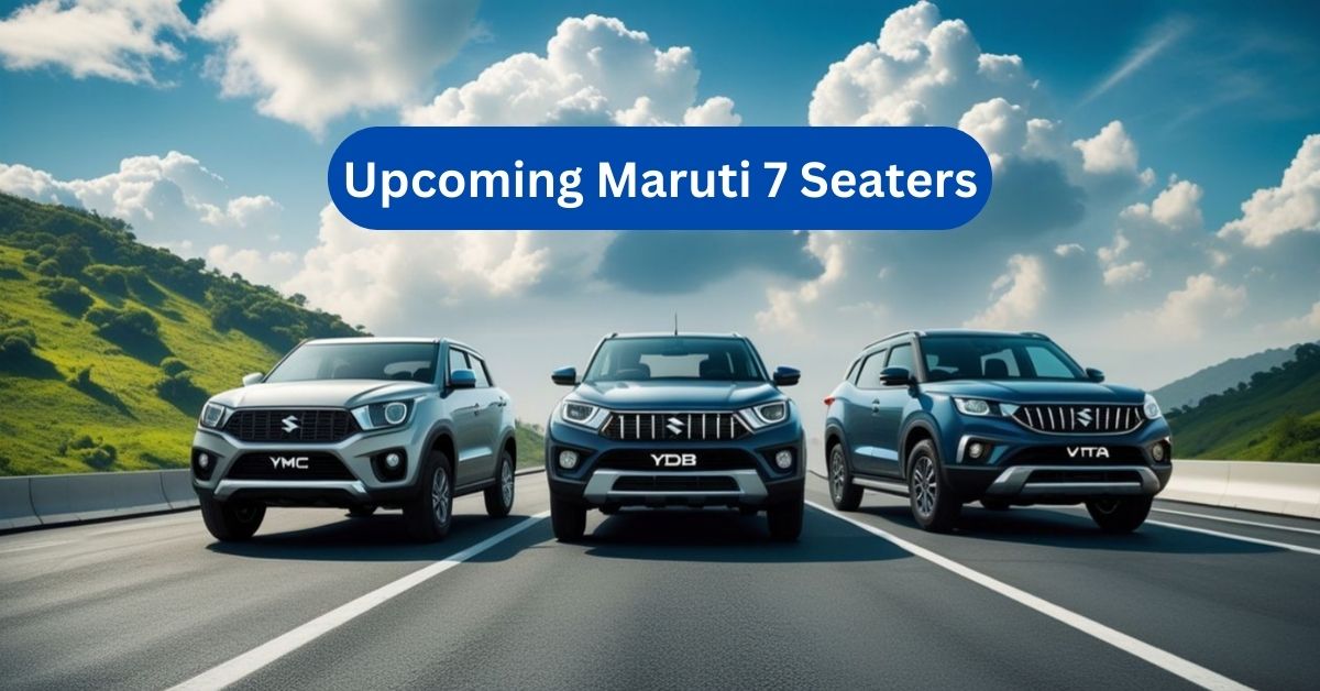 Upcoming Maruti 7 Seaters